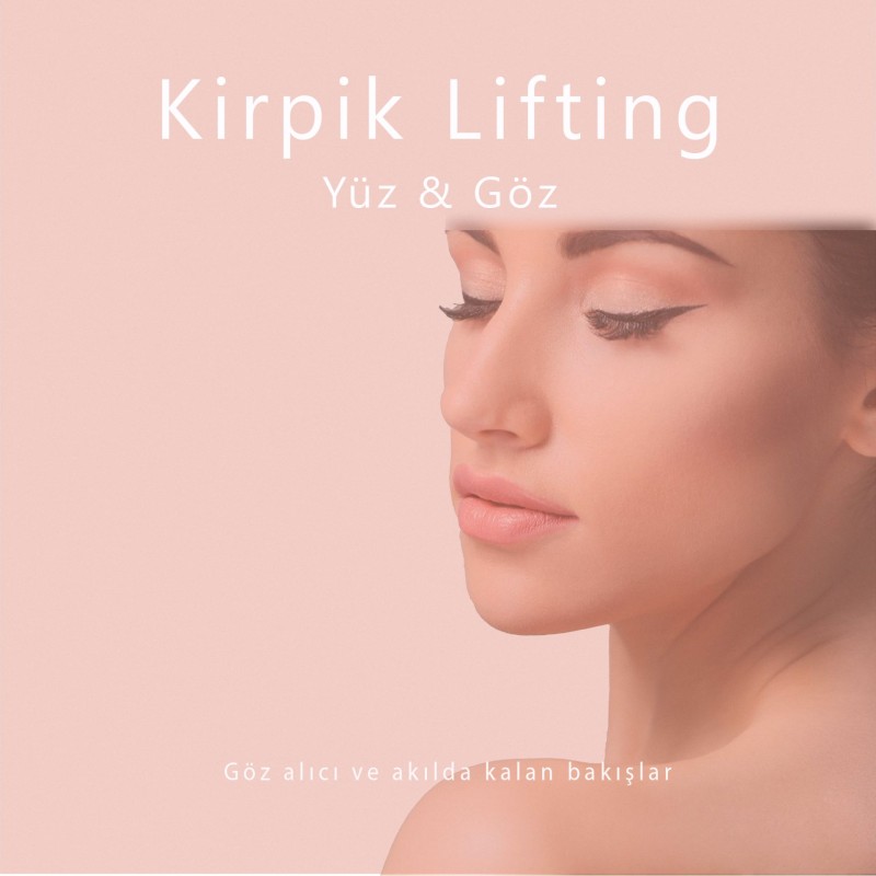 Kirpik Lifting